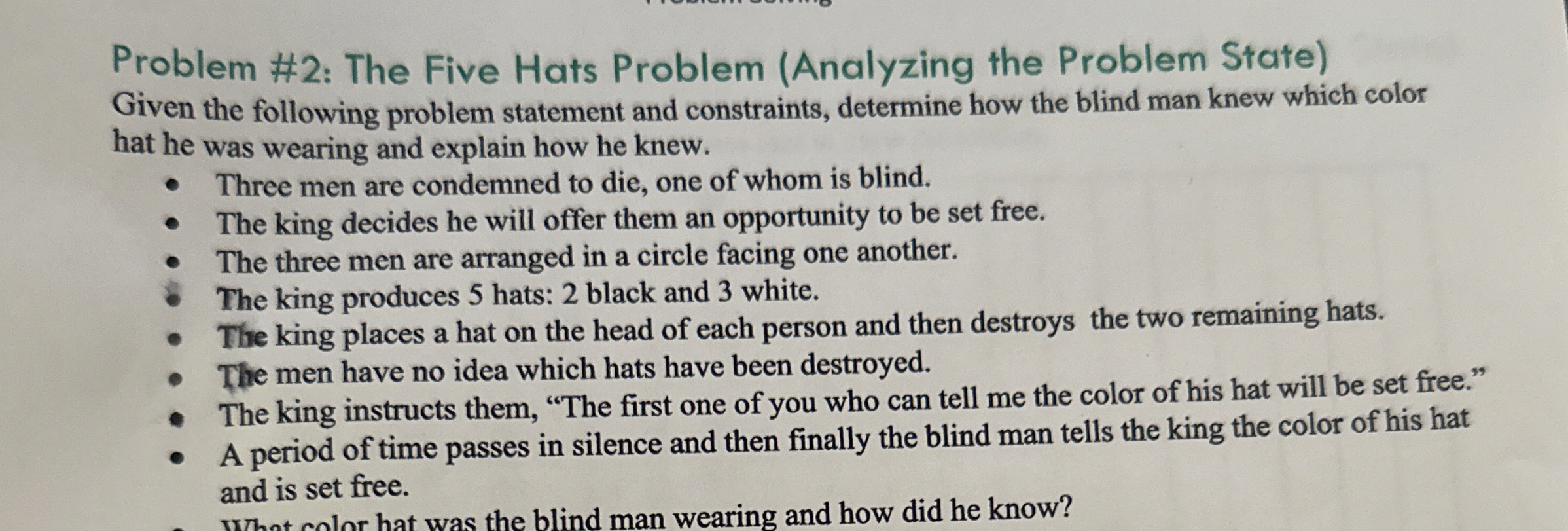 Problem # 2 : The Five Hats Problem ( Analyzing