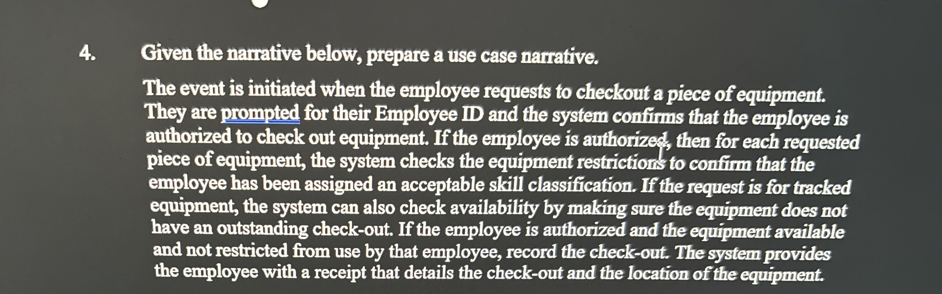 Given the narrative below, prepare a use case