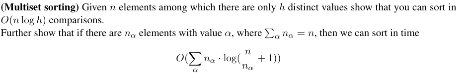 ( Multiset sorting ) Given n elements among which