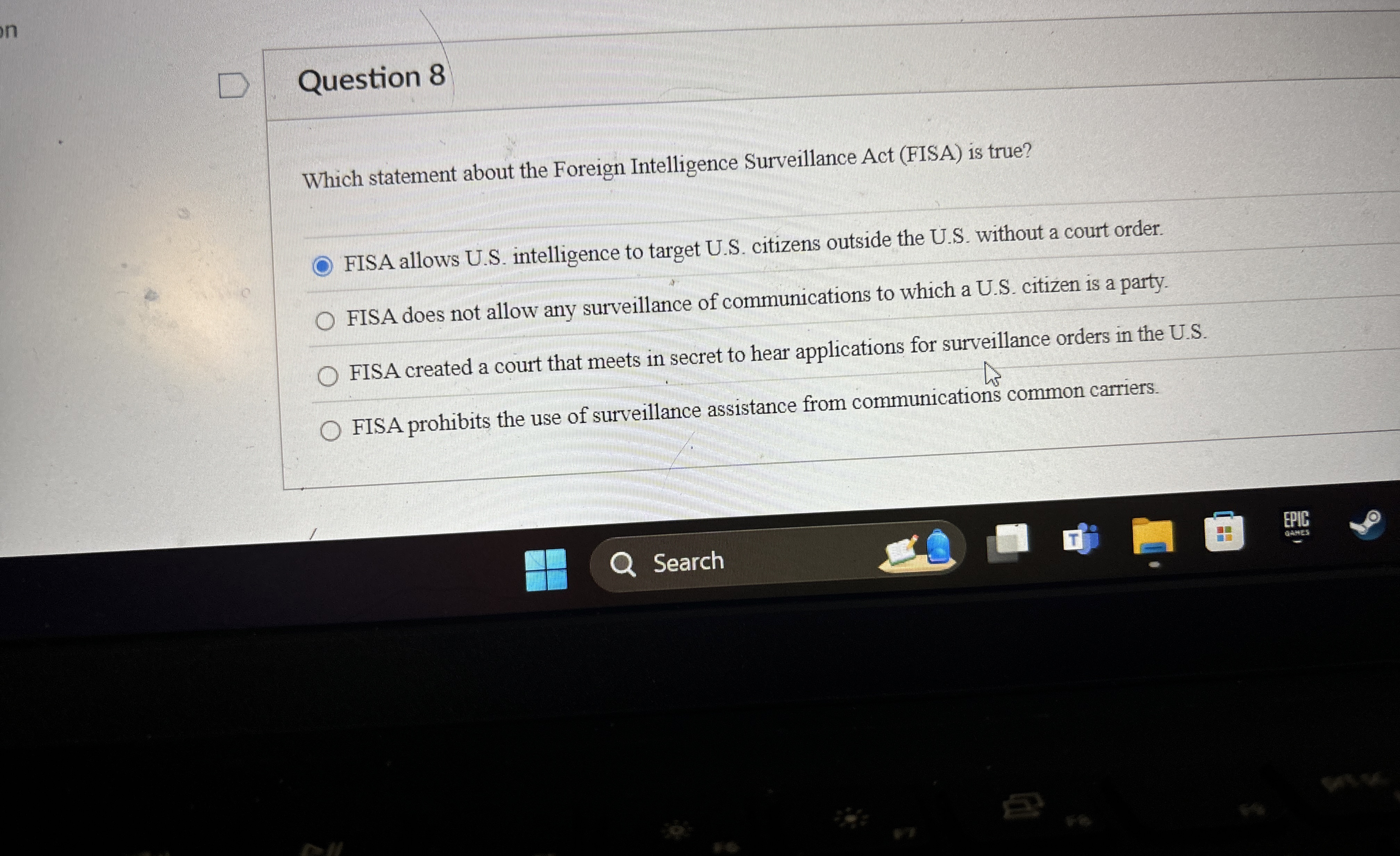 Question 8 Which statement about the Foreign