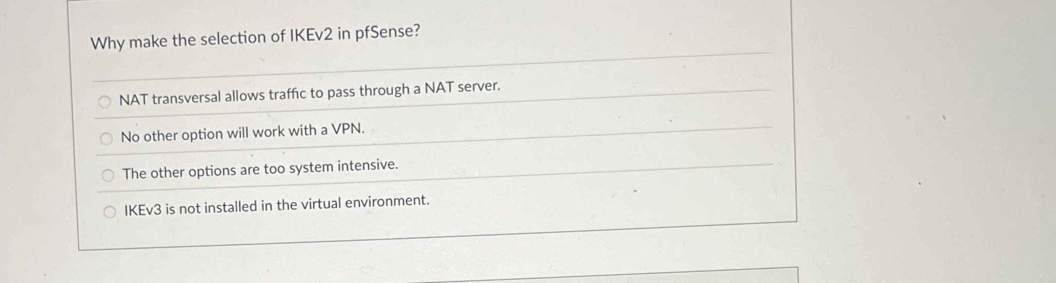 Why make the selection of IKEv 2 in pfSense? NAT