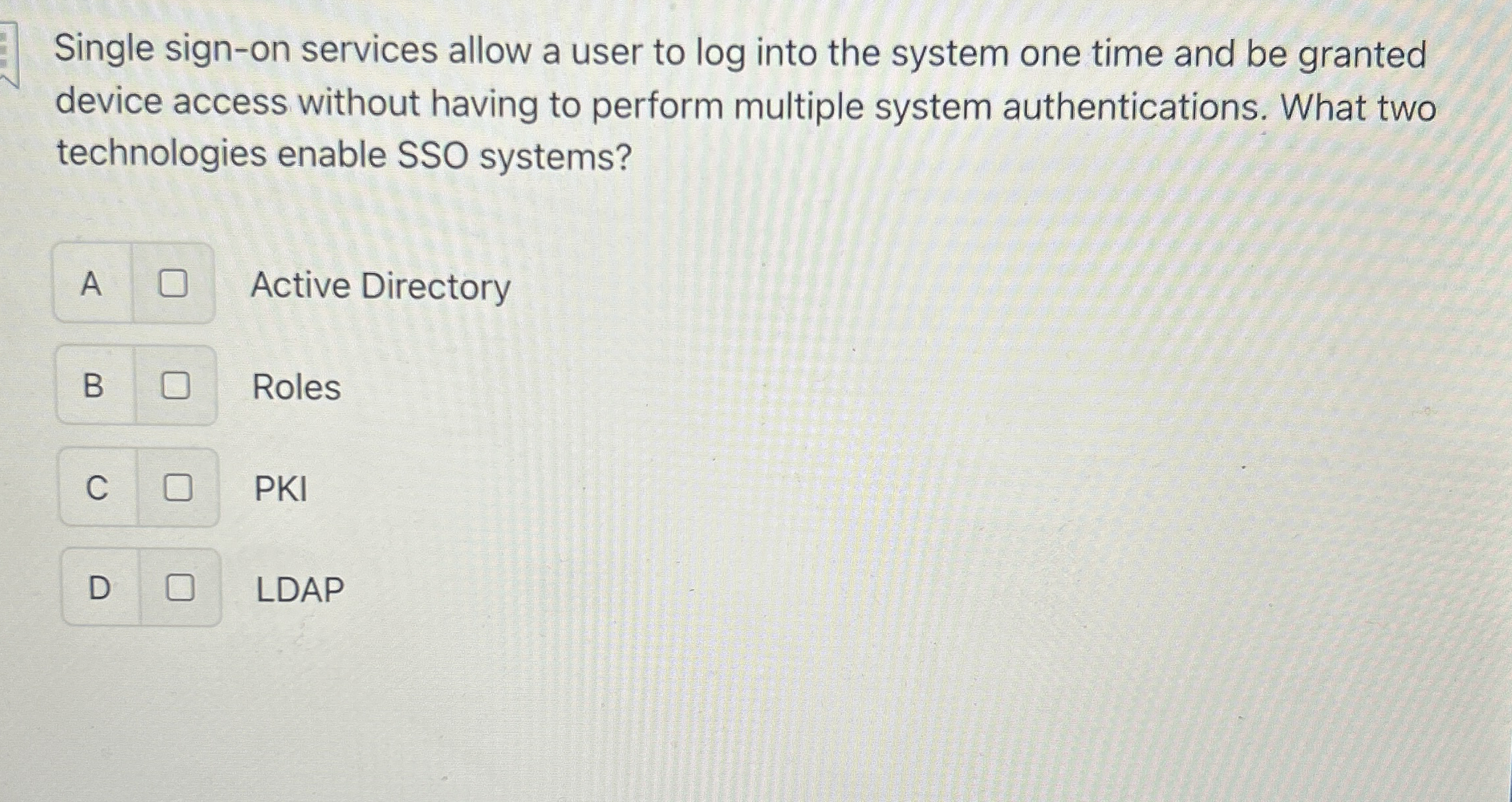 Single sign - on services allow a user to log