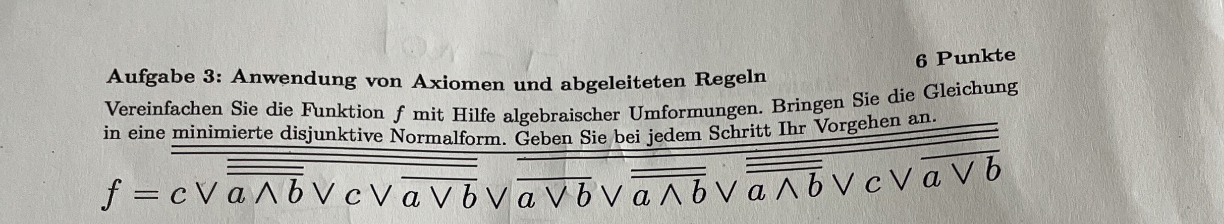 Aufgabe 3 : Anwendung von Axiomen und
