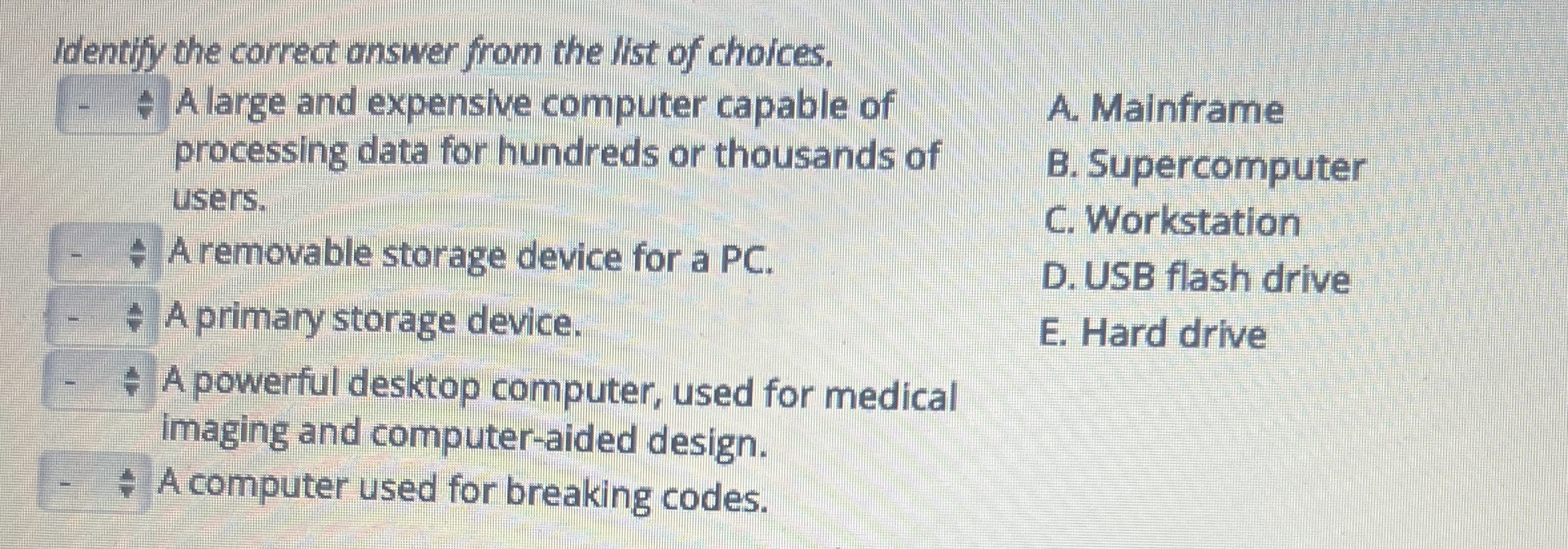 Identify the correct answer from the list of