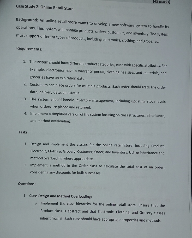 Case Study 2 : Online Retail Store Background: An