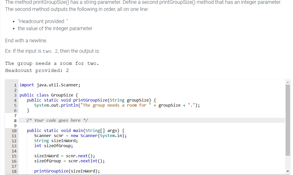 The method printGroupSize ( ) has a string