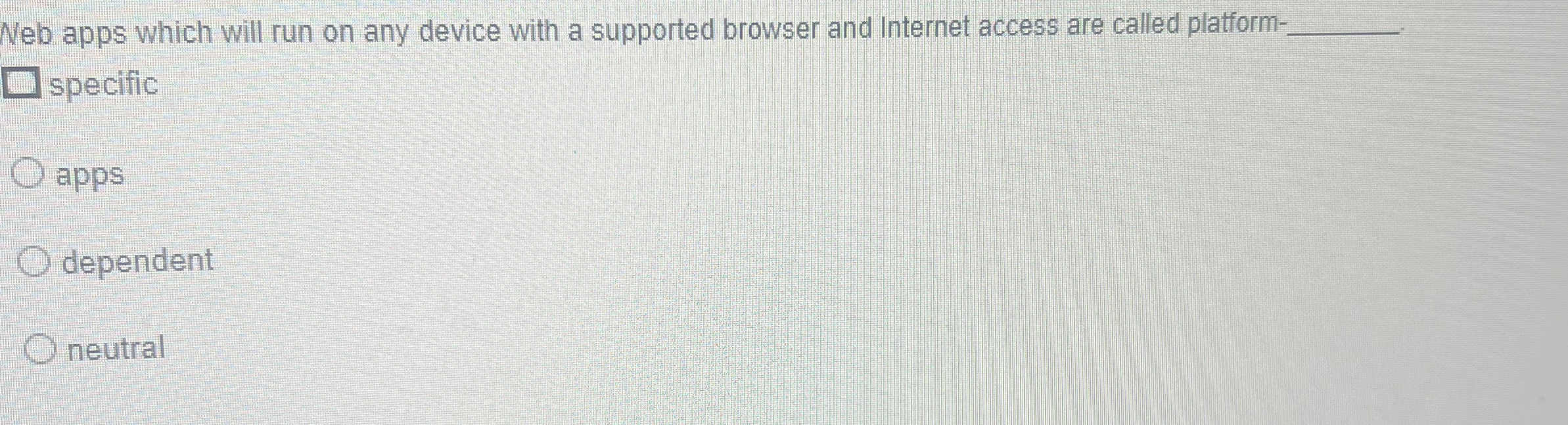 Web apps which will run on any device with a