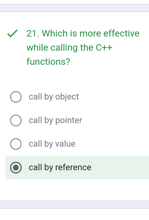 Which is more effective while calling the C + +