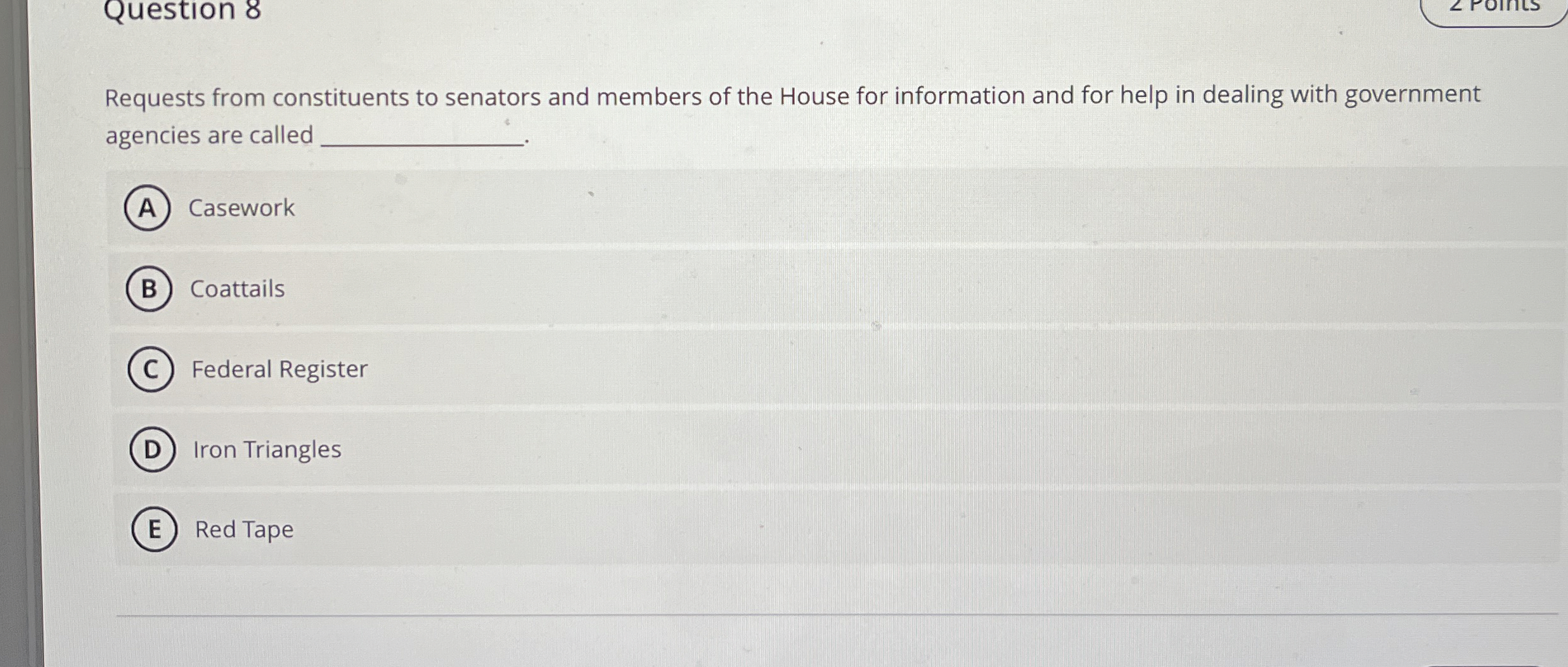 Quest on 8 Requests from constituents to senators