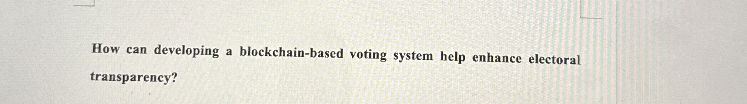 How can developing a blockchain - based voting
