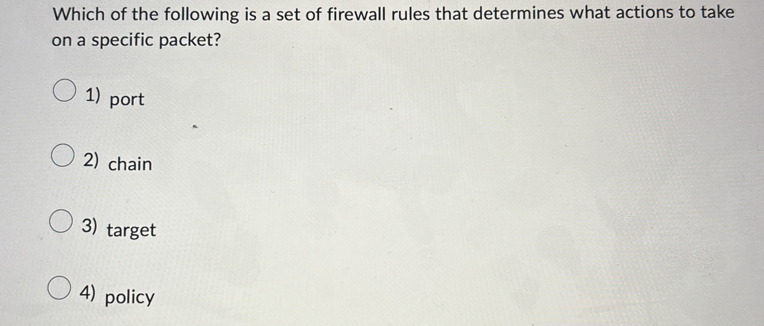 Which of the following is a set of firewall rules