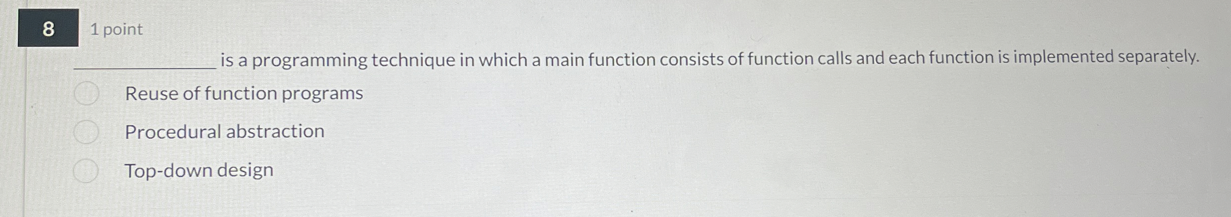 is a programming technique in which a main