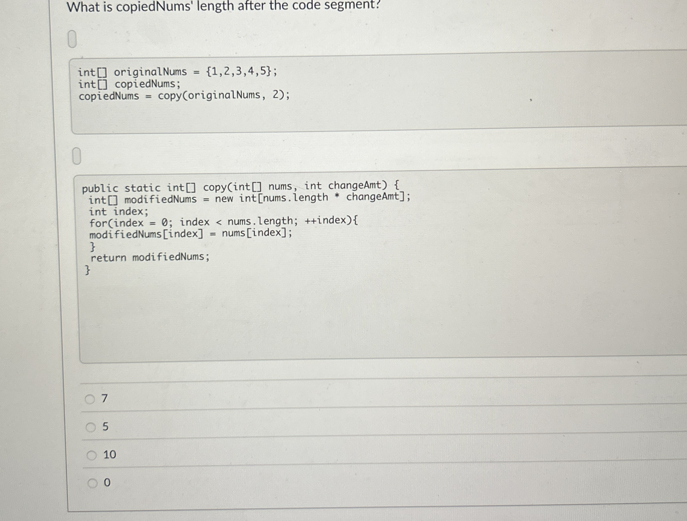 What is copiedNums' length after the code
