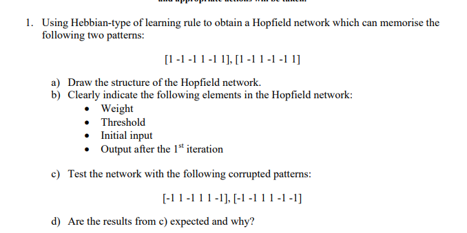 Using Hebbian - type of learning rule to obtain a