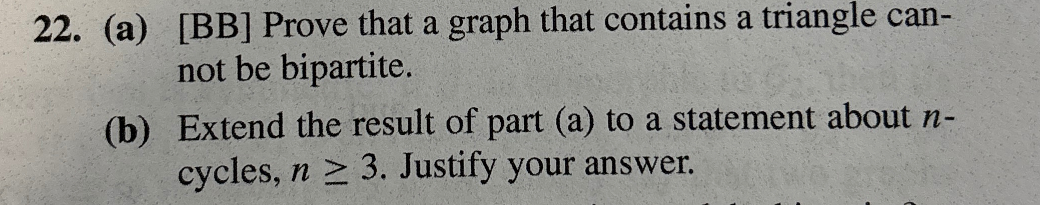 ( a ) B B Prove that a graph that contains a