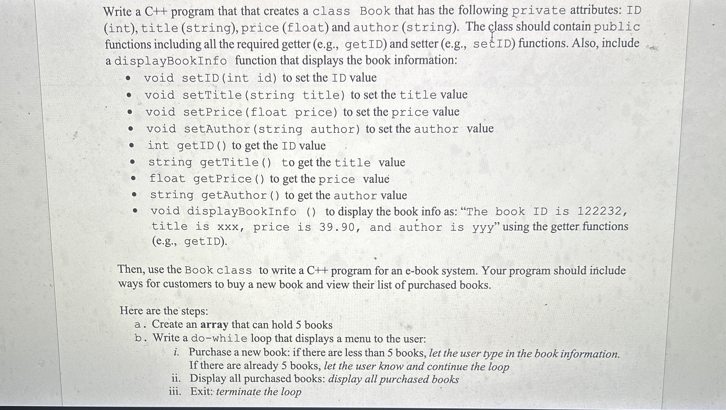 Write a C + + program that that creates a class
