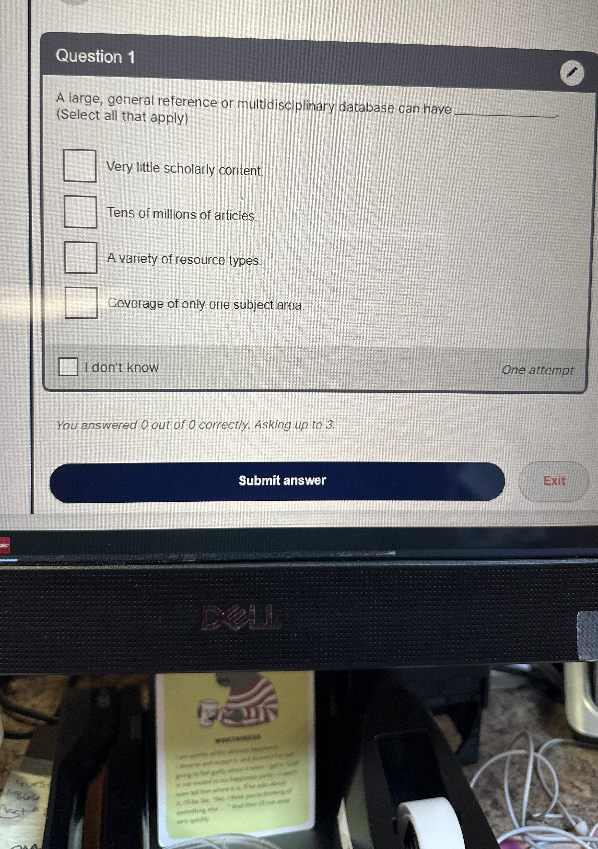 Question 1 A large, general reference or