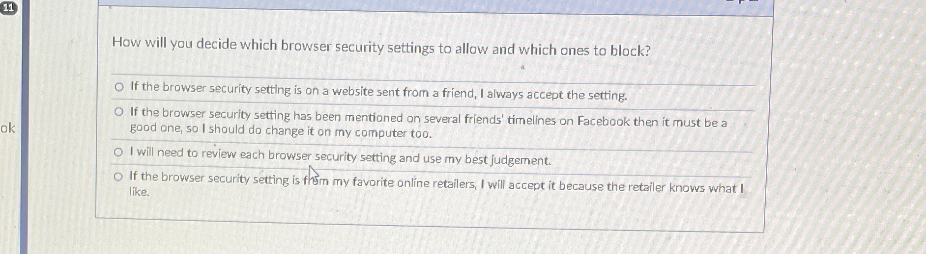 How will you decide which browser security