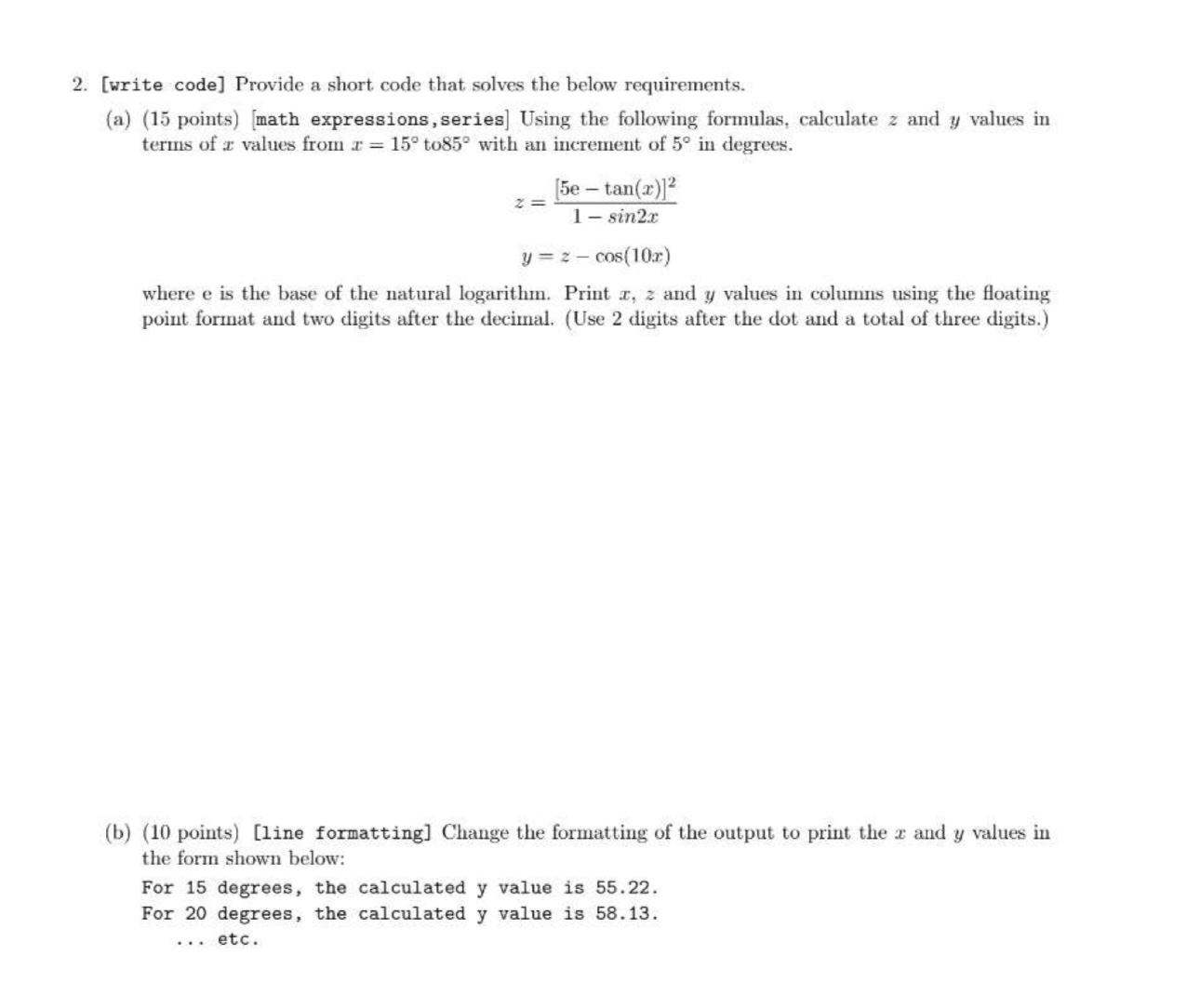 [ write code ] Provide a short code that solves