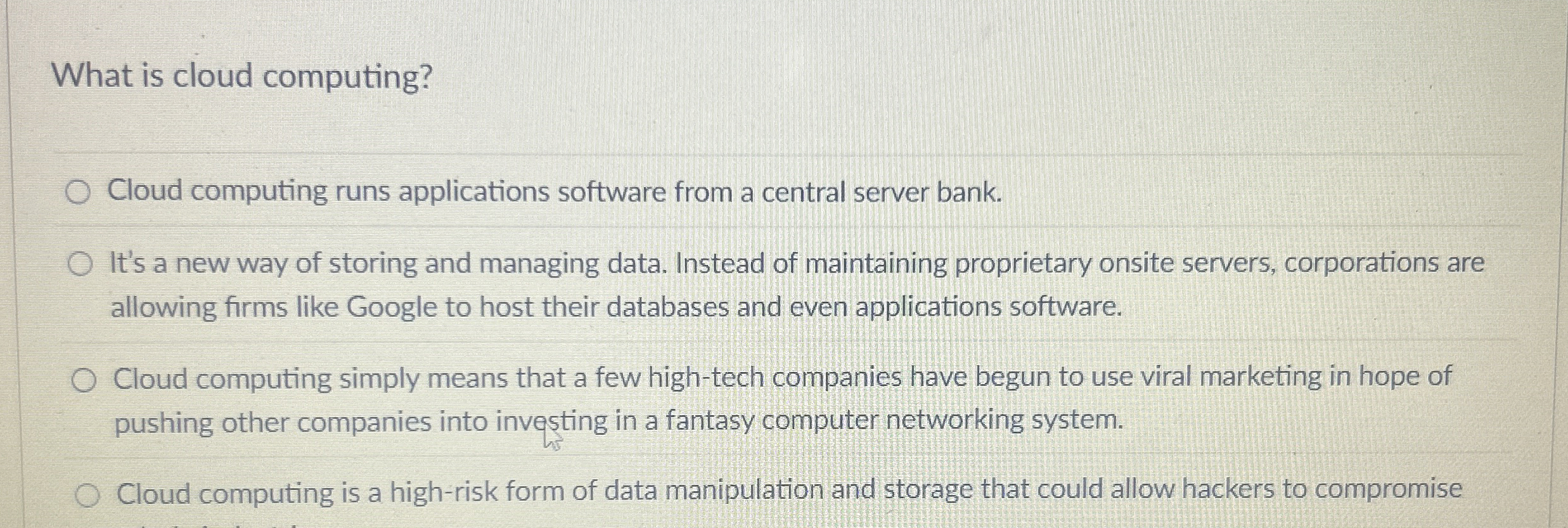 What is cloud computing? Cloud computing runs