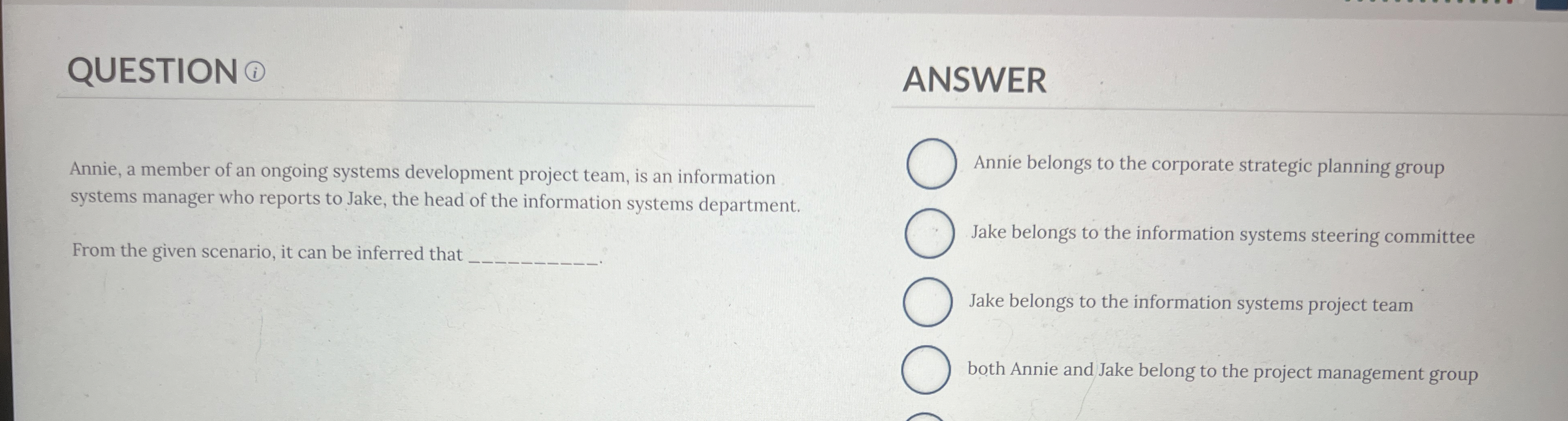 QUESTION ANSWER Annie, a member of an ongoing
