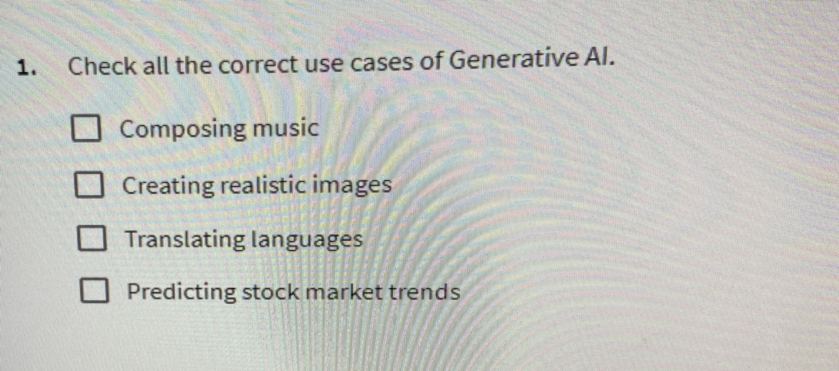 Check all the correct use cases of Generative AI