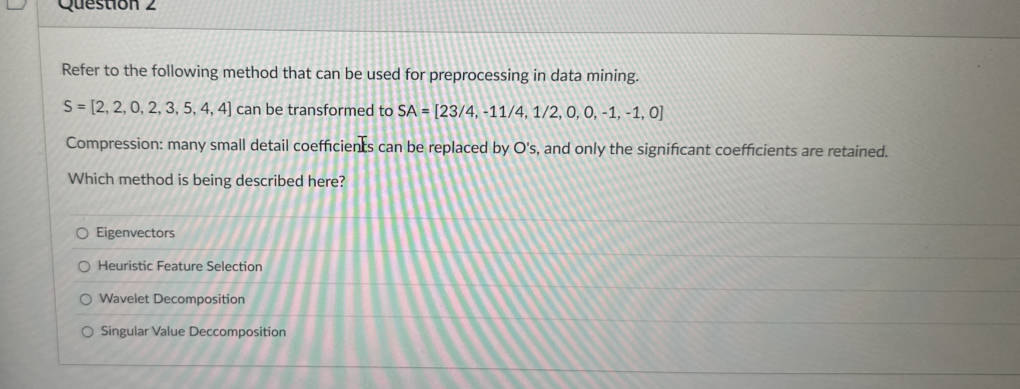 Refer to the following method that can be used