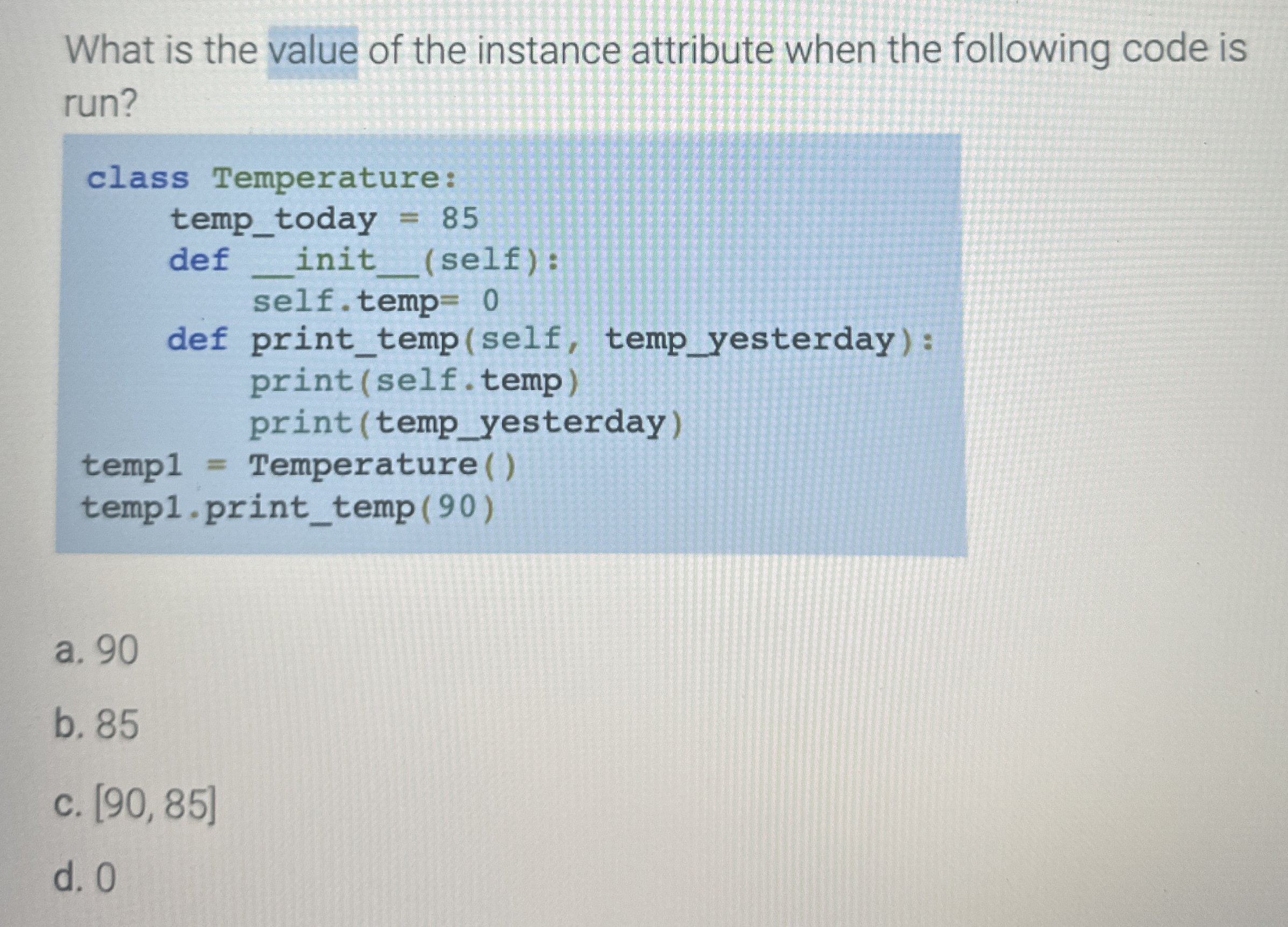 What is the value of the instance attribute when