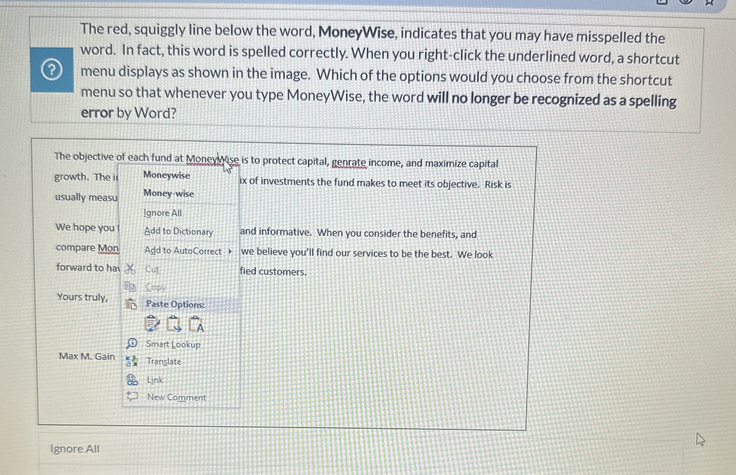 The red, squiggly line below the word, MoneyWise,