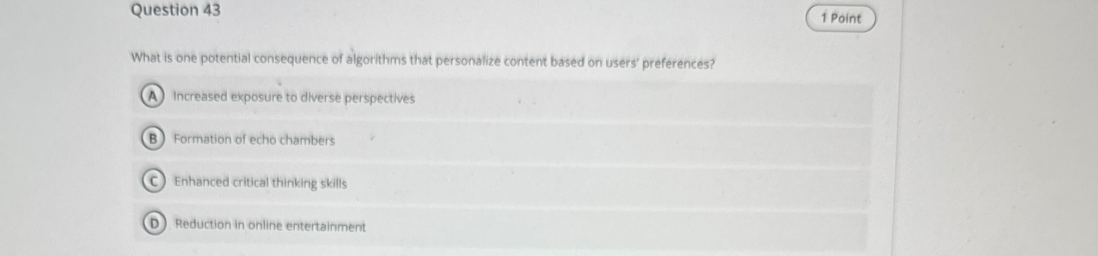 Question 4 3 1 Point What is one potential