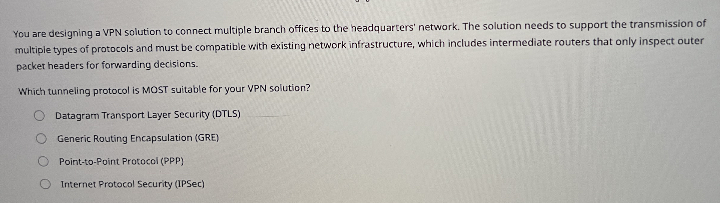 You are designing a VPN solution to connect