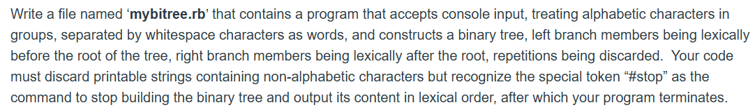 READ CAREFULLY. Write a file named 'mybitree.rb '