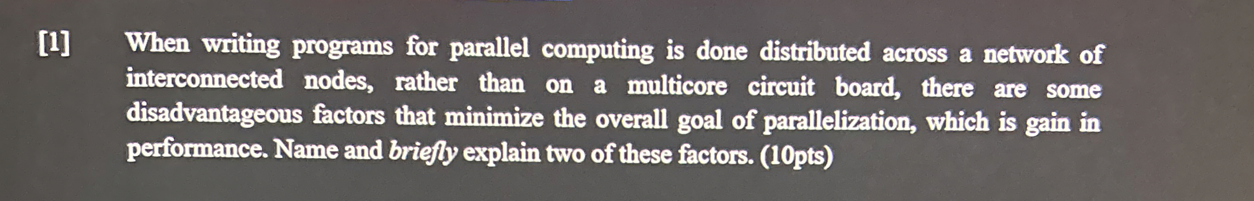 [ 1 ] When writing programs for parallel