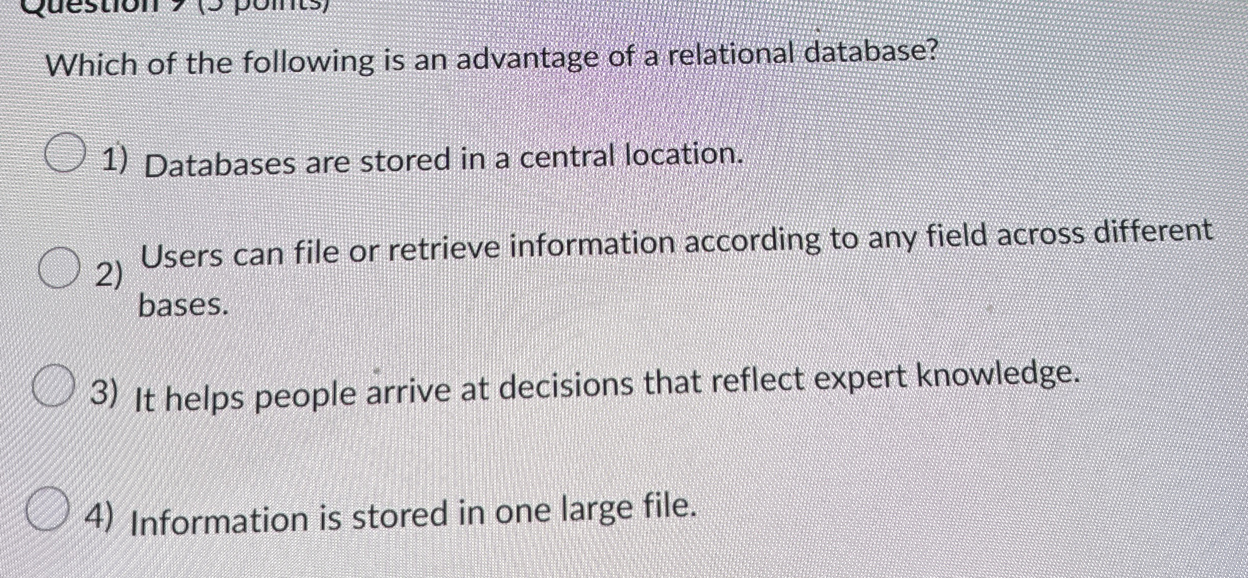 Which of the following is an advantage of a