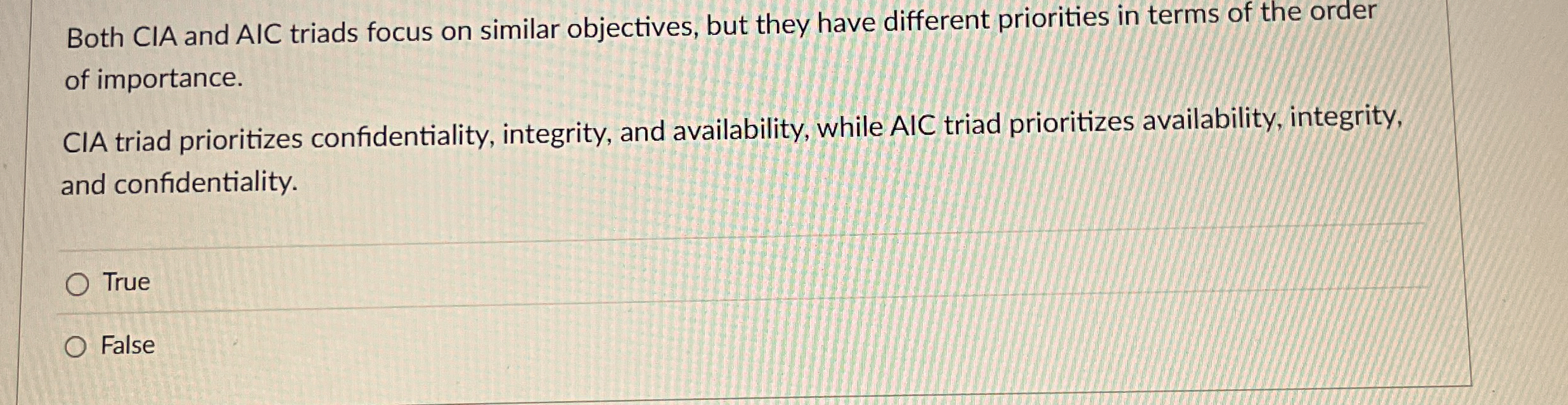 Both CIA and AIC triads focus on similar