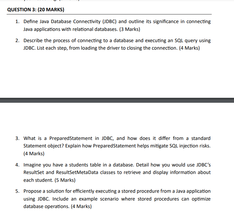 QUESTION 3 : ( 2 0 MARKS ) 1 . Define Java