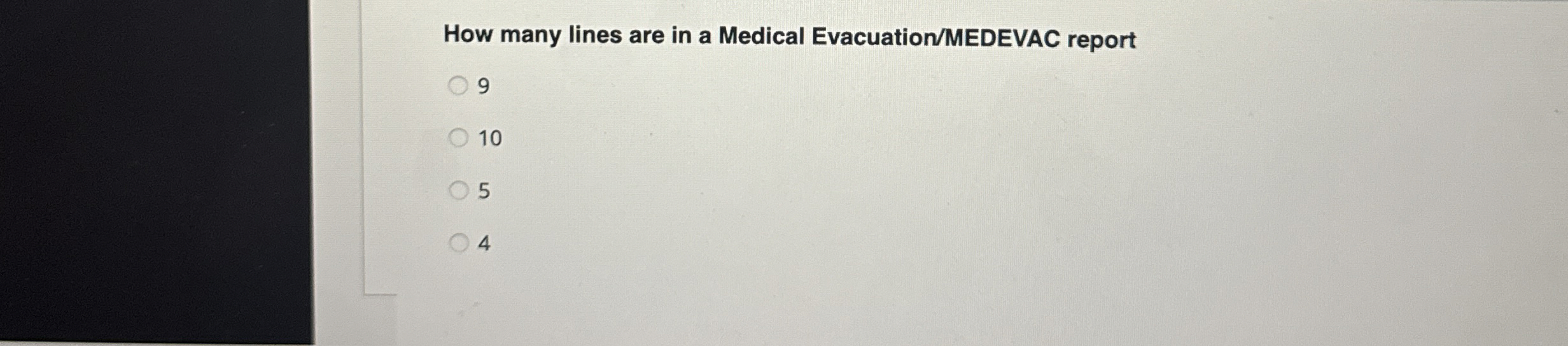 How many lines are in a Medical Evacuation /
