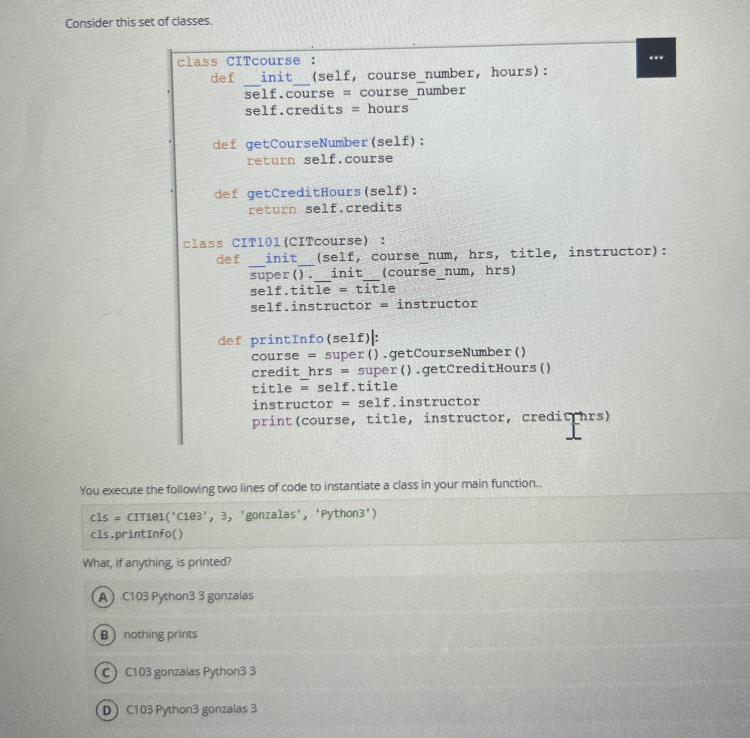 Consider this set of classes.You execute the
