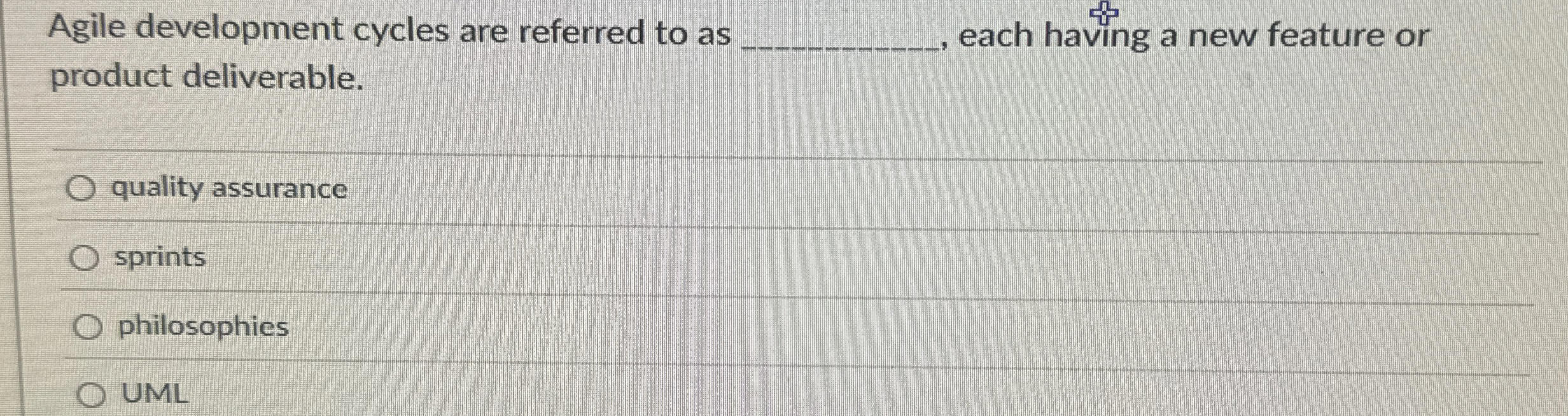Agile development cycles are referred to as ,