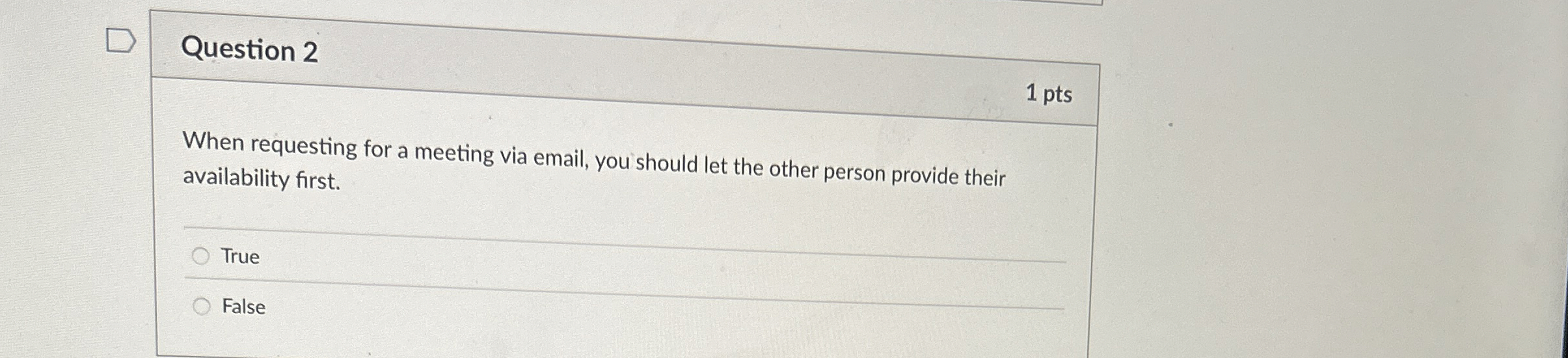 Question 2 When requesting for a meeting via