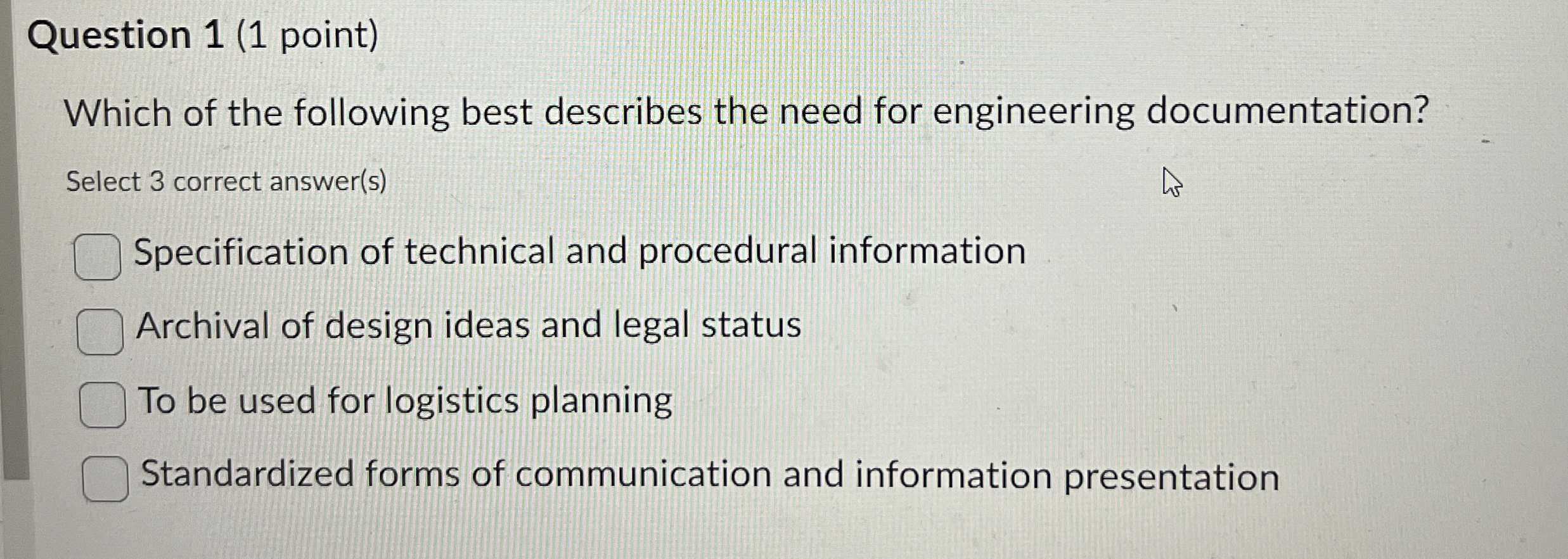 Question 1 ( 1 point ) Which of the following