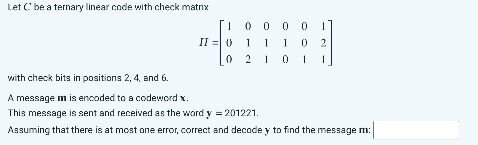 Let C be a ternary linear code with check matrix