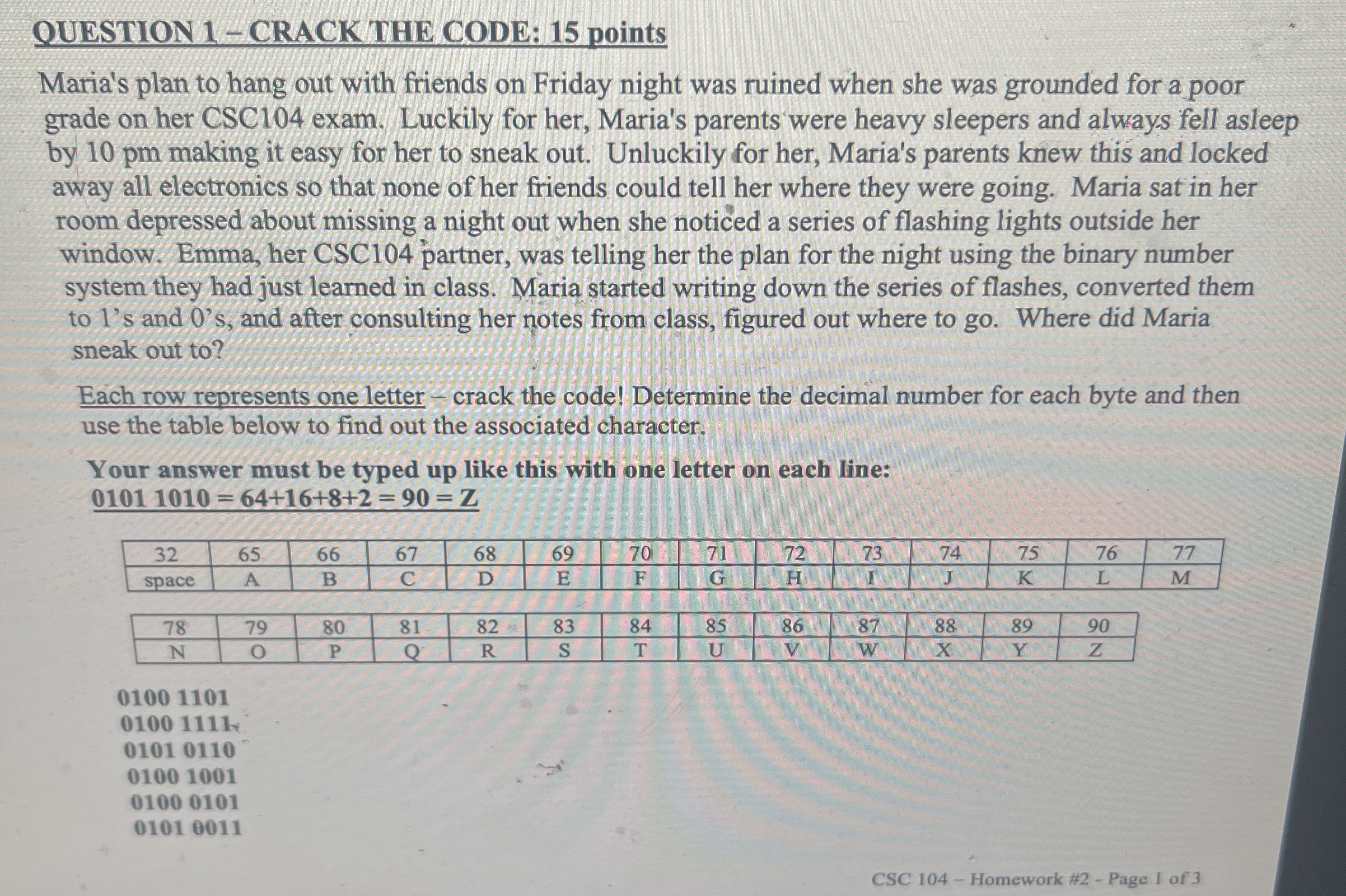 OUESTION 1 - CRACK THE CODE: 1 5 points Maria's