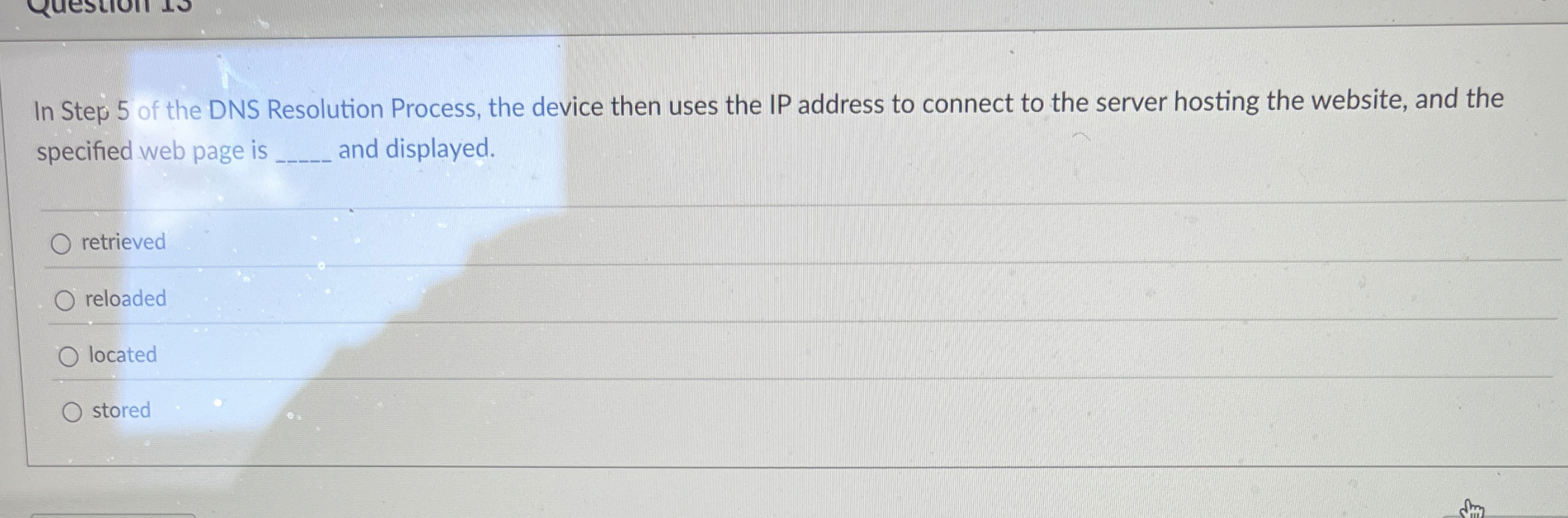 In Step 5 of the DNS Resolution Process, the