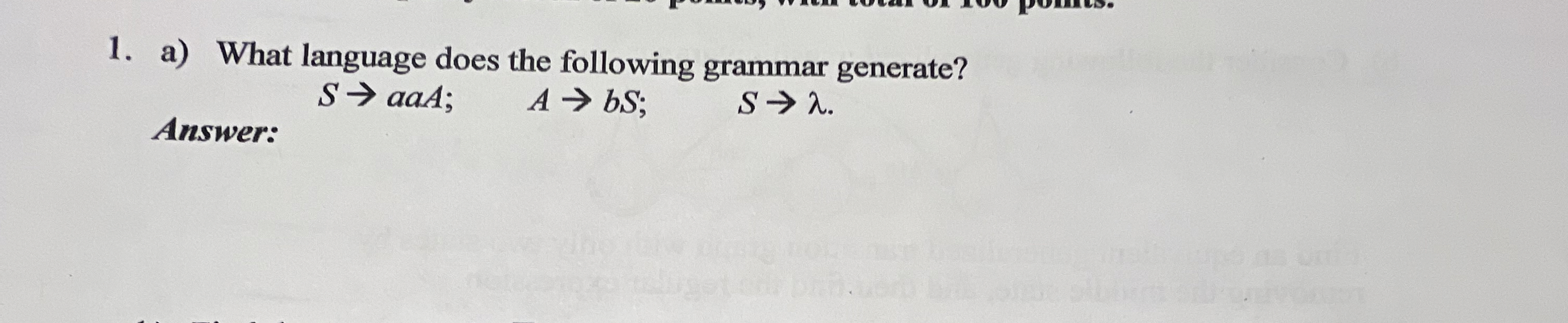 a ) What language does the following grammar