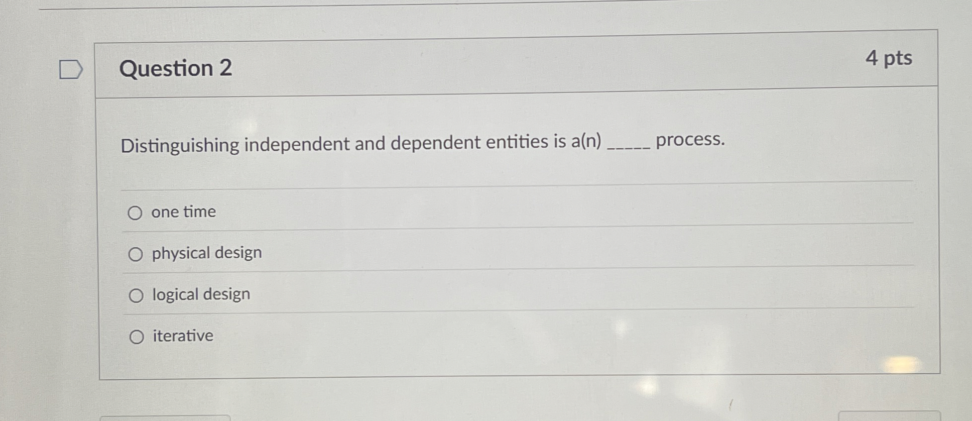 Question 2 Distinguishing independent and