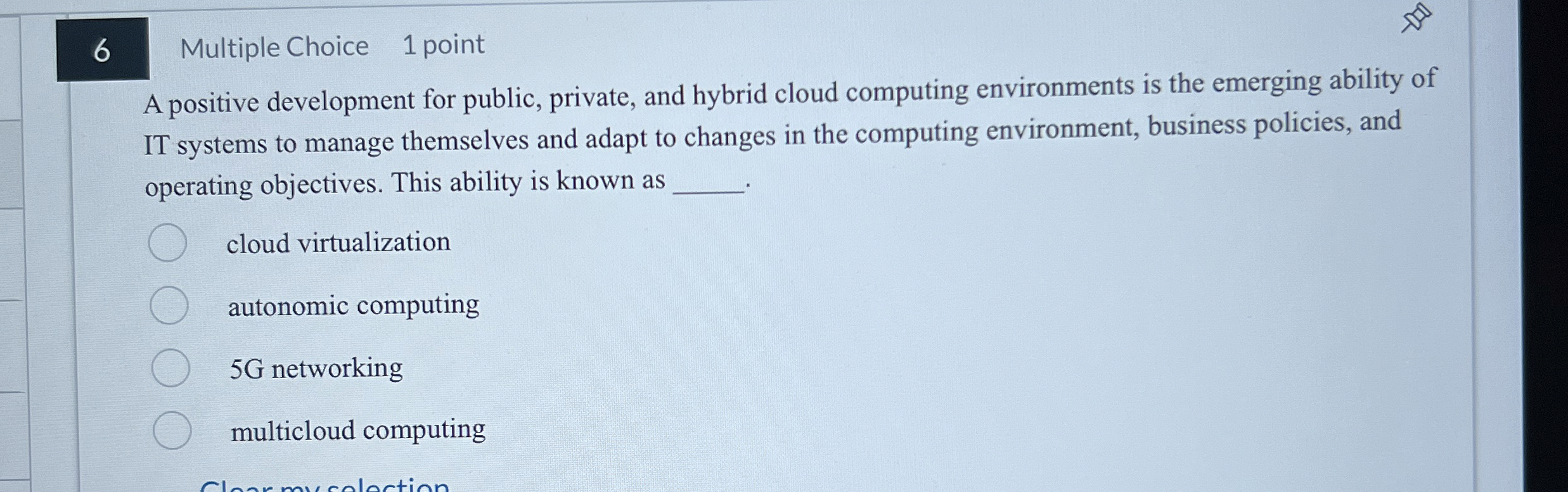 6 Multiple Choice 1 point A positive development