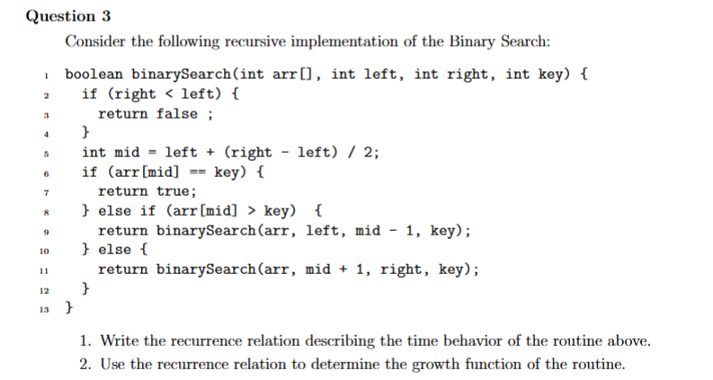 Question 3 Consider the following recursive