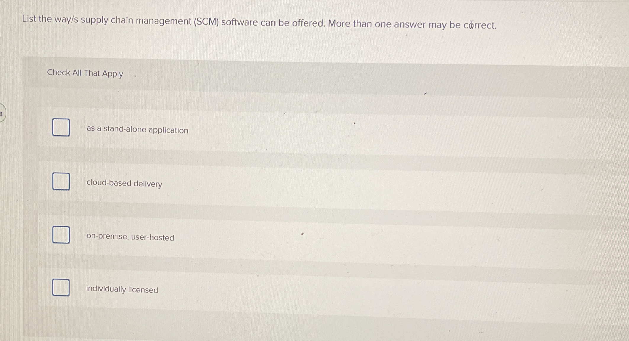 List the way / s supply chain management ( SCM )