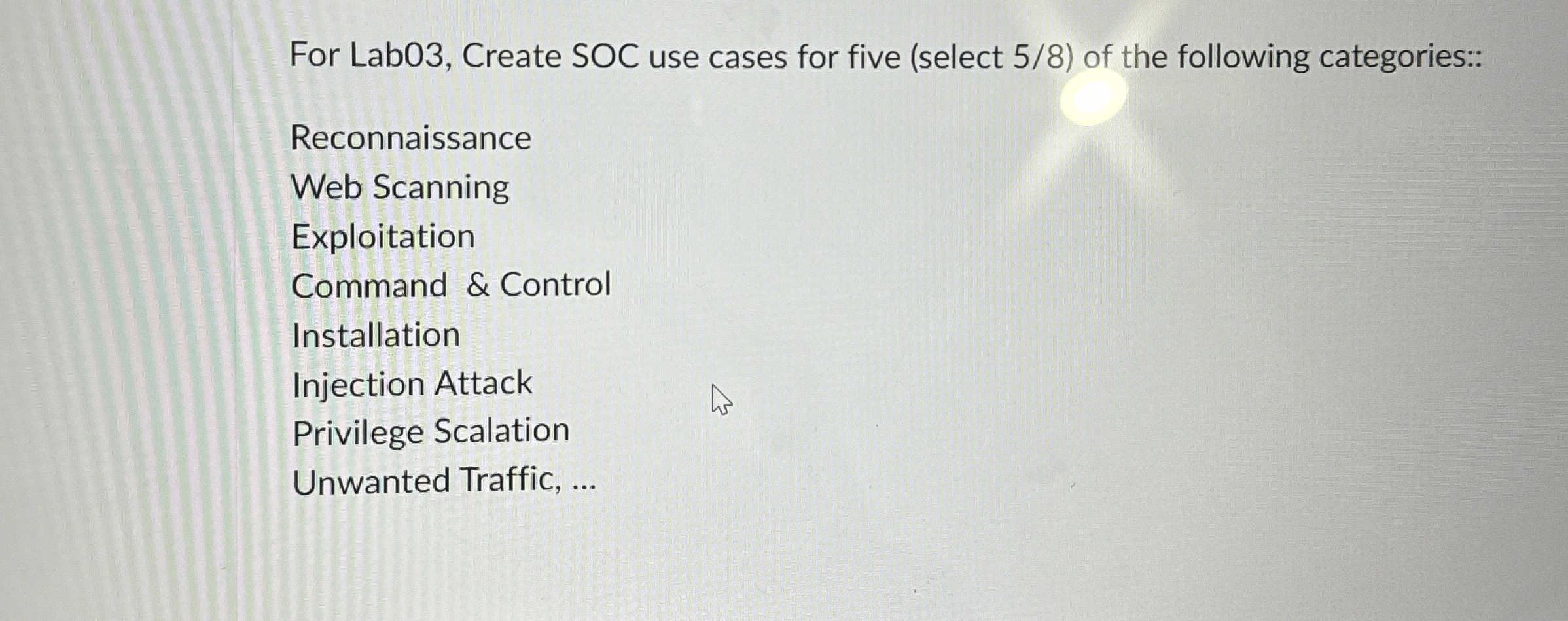 For Lab 0 3 , Create SOC use cases for five (